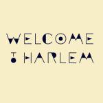 Welcome to Harlem