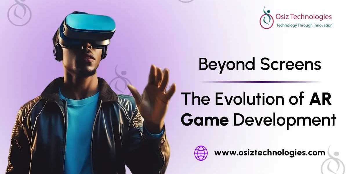 Beyond Screens : The Evolution Of AR Game Development