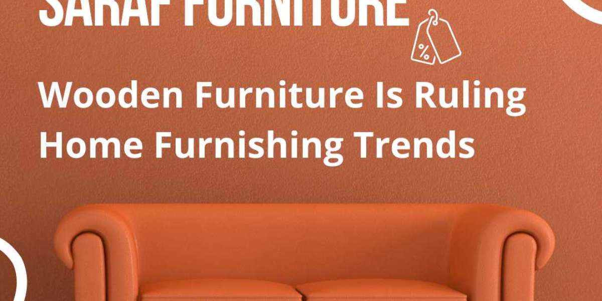 Top 5 Furniture Trends of 2024: Transform Your Space with Saraf Furniture