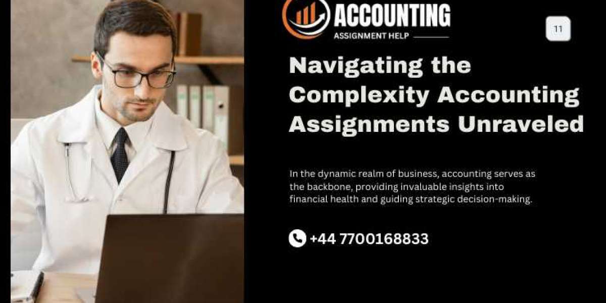 Navigating the Complexity Accounting Assignments Unraveled