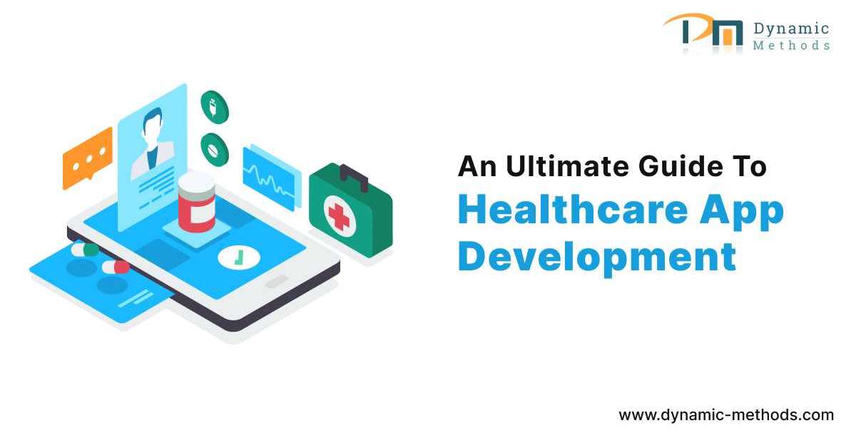 The Ultimate Guide to Healthcare App Development in 2024