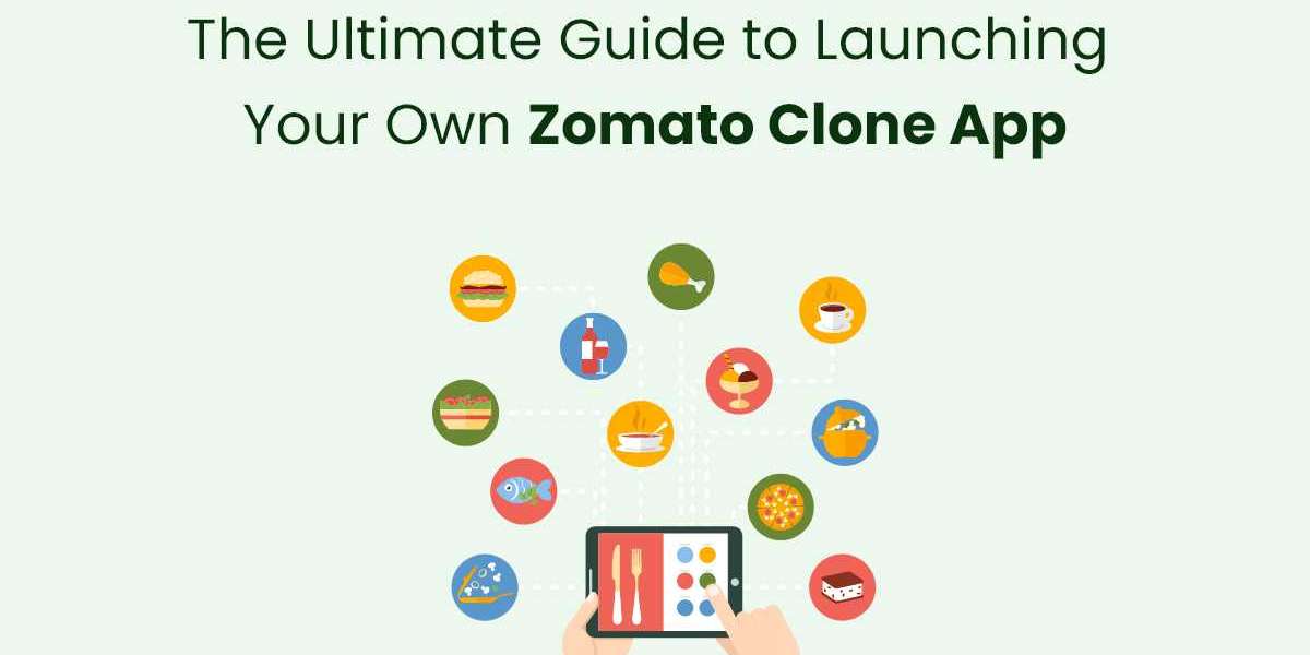 The Ultimate Guide to Launching Your Own Zomato Clone App