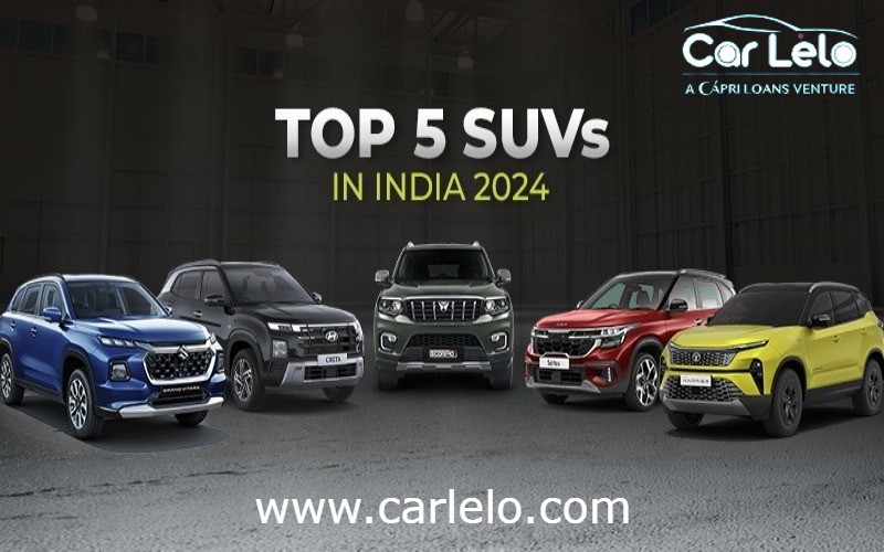 Top 5 SUVs in India market 2024 – Car Lelo