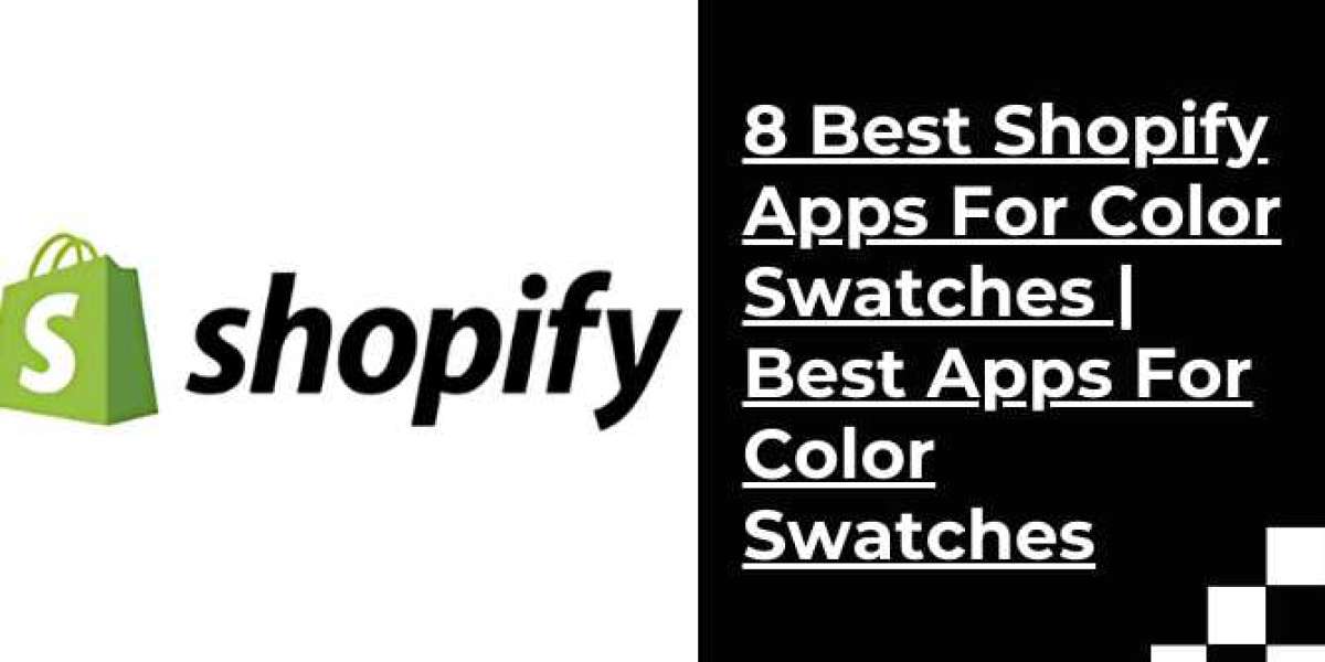 8 Best Shopify Apps For Color Swatches | Best Apps For Color Swatches