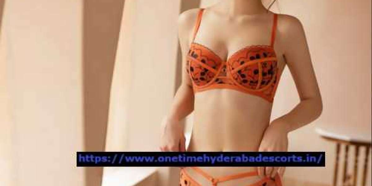 Enjoy Your Life To Greatest Only by One Time Hyderabad Escorts