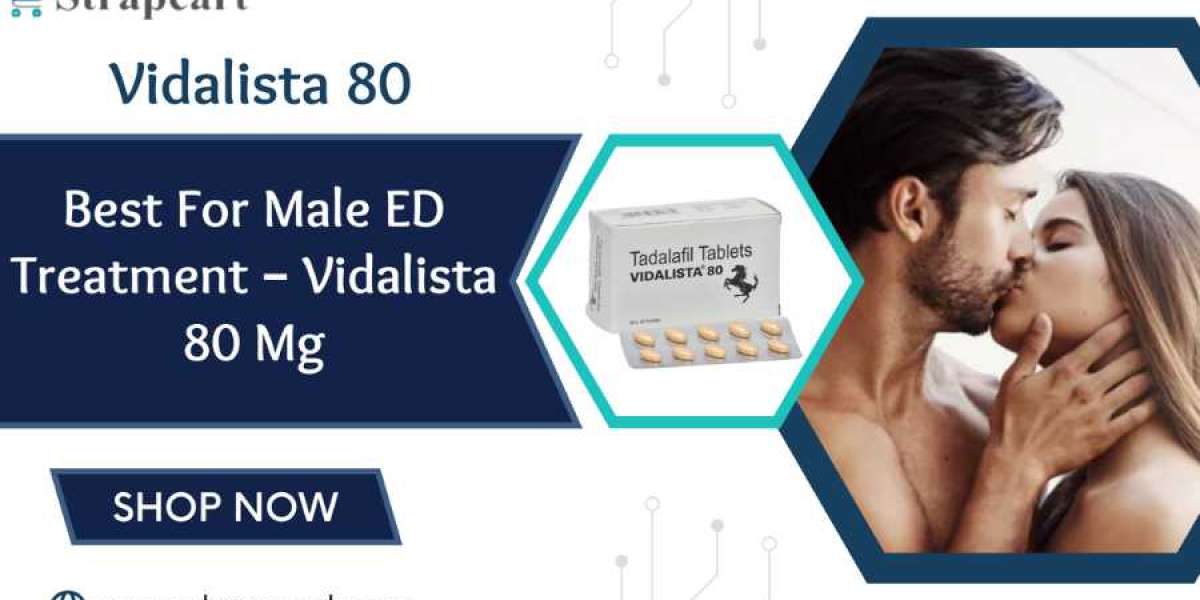 Vidalista 80 Mg - Tadalafil: Good For Your Relationships
