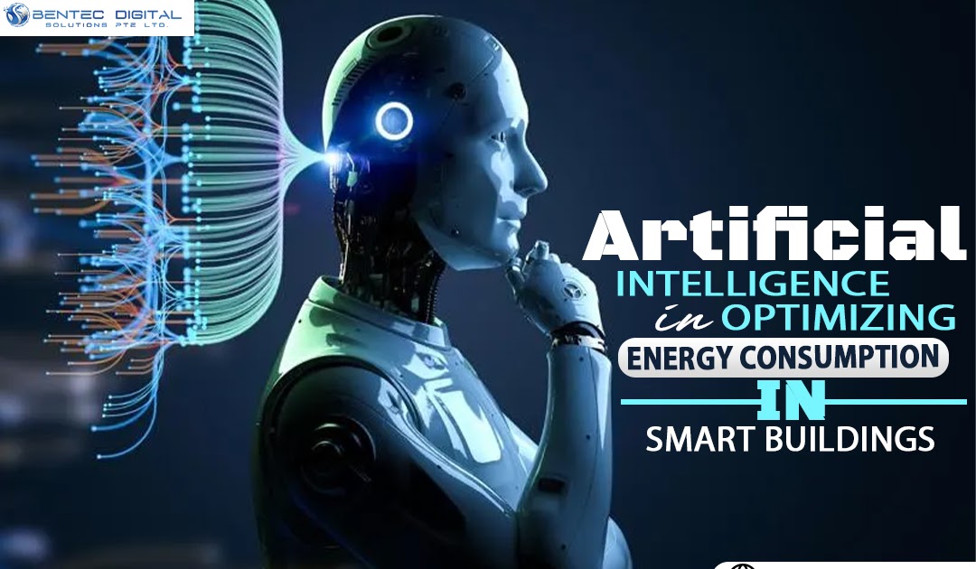 Artificial Intelligence in Optimizing Energy Consumption in Smart Buildings