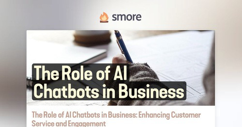 The Role of AI Chatbots in Business | Smore Newsletters