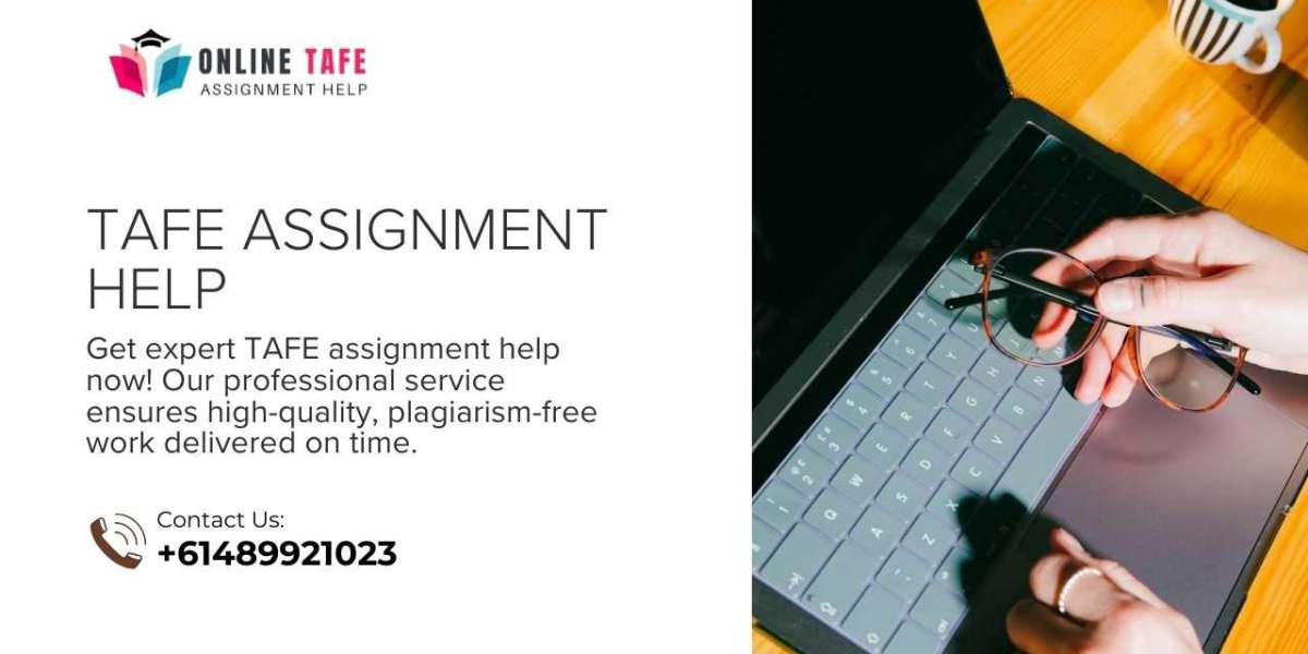 Expert TAFE Assignment Help Services Available Now