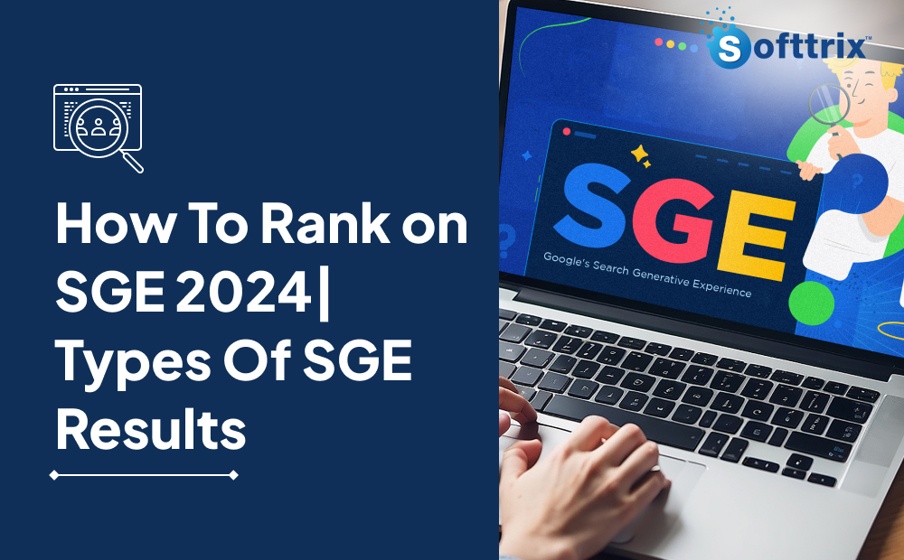 How To Rank on SGE 2024| Types Of SGE Results