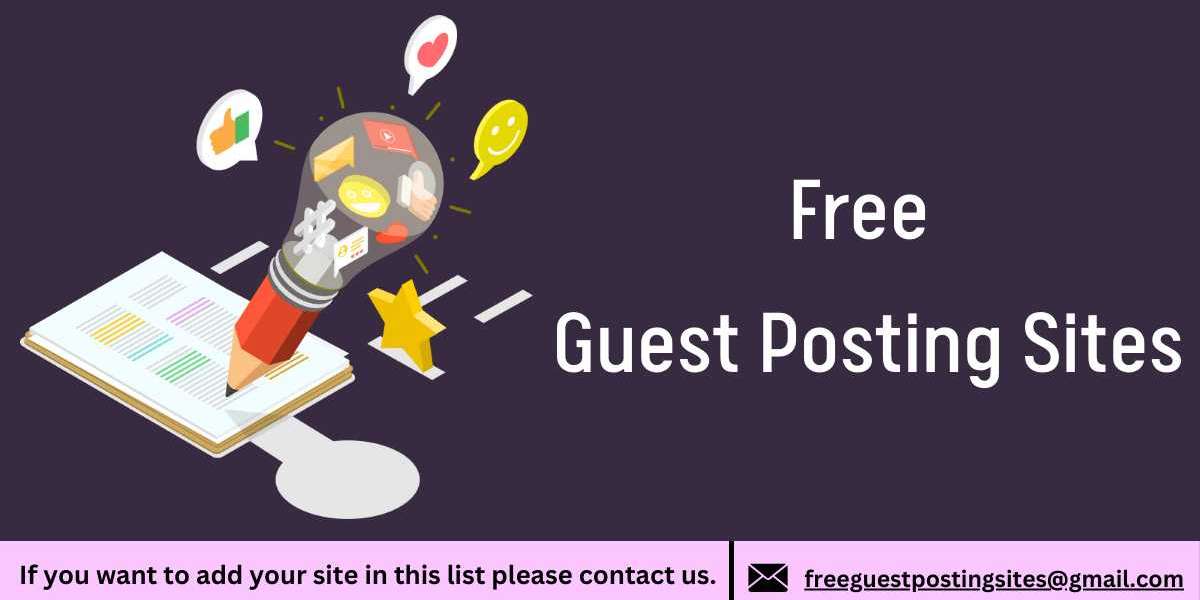 Maximizing Your Outreach with Guest Posting Sites