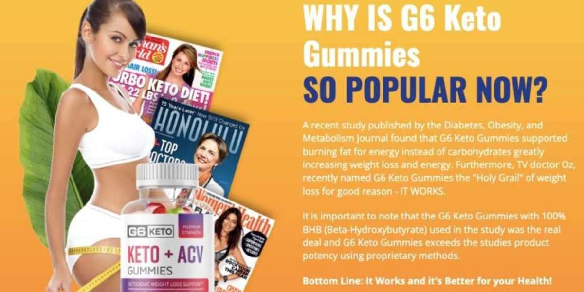 G6 Keto Gummies: Review, Price, Where to Buy