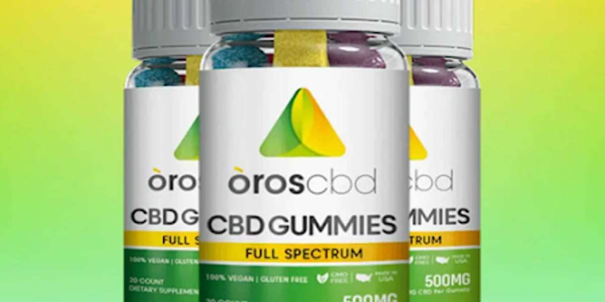 Oros CBD Gummies: Get Delicious, Natural Relief Here!