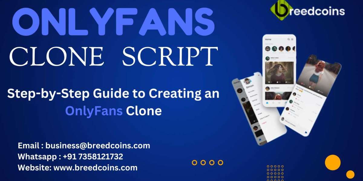 Step-by-Step Guide to Creating an OnlyFans Clone