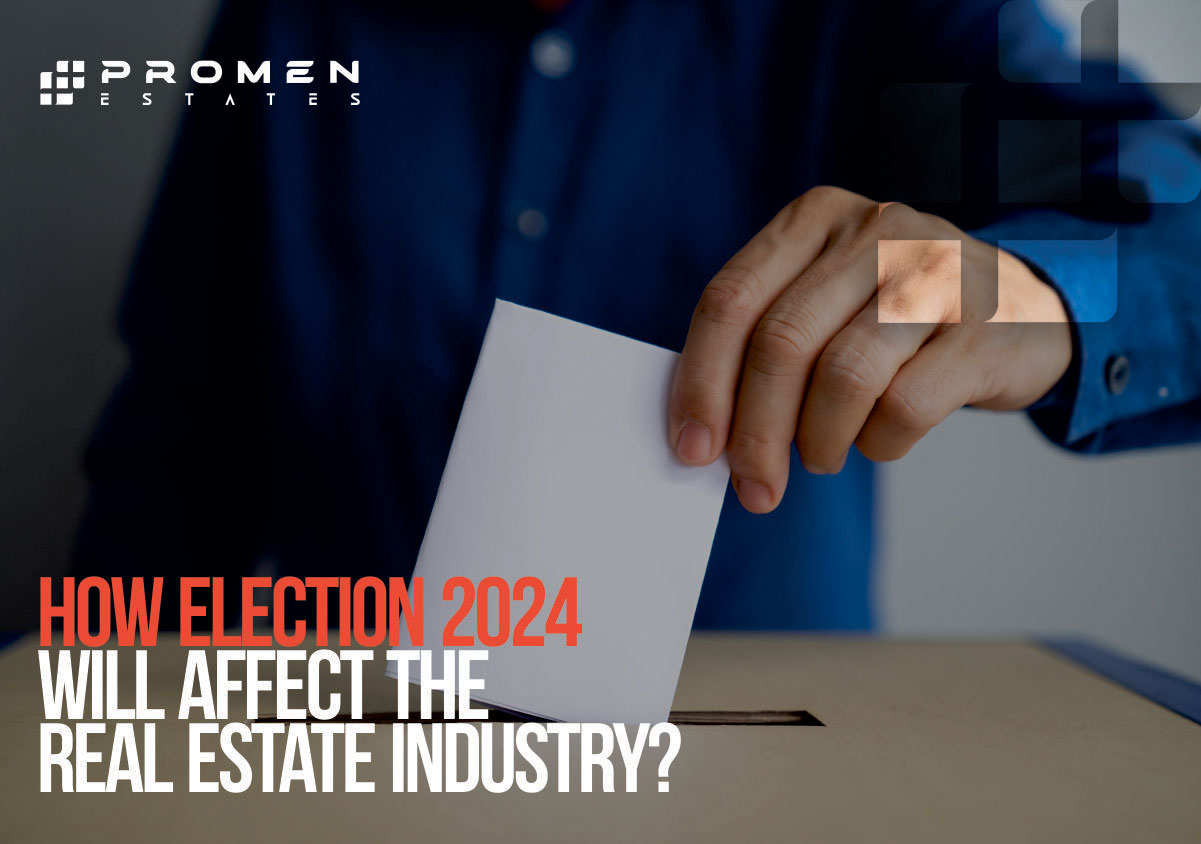 How Election 2024 Will Affect the Real Estate Industry
