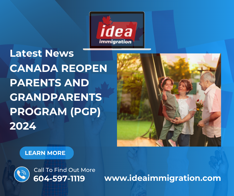 Exciting News for the Parents and Grandparents Program (PGP) 2024 - Idea immigration