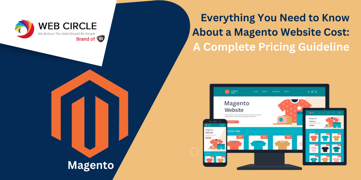 Complete Pricing Guideline for Magento Website Cost