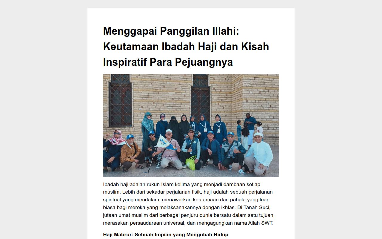 Menggapai Panggilan Illahi: Keutamaan Ibadah Haji dan Kisah Inspiratif Para Pejuangnya