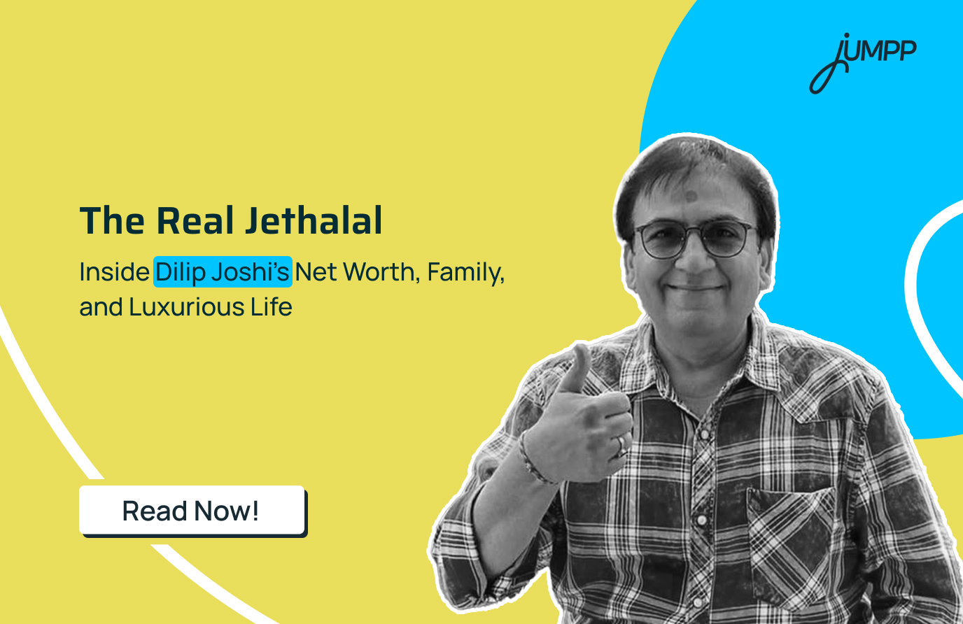 Dilip Joshi’s Net Worth, Family, and Lifestyle Secrets
